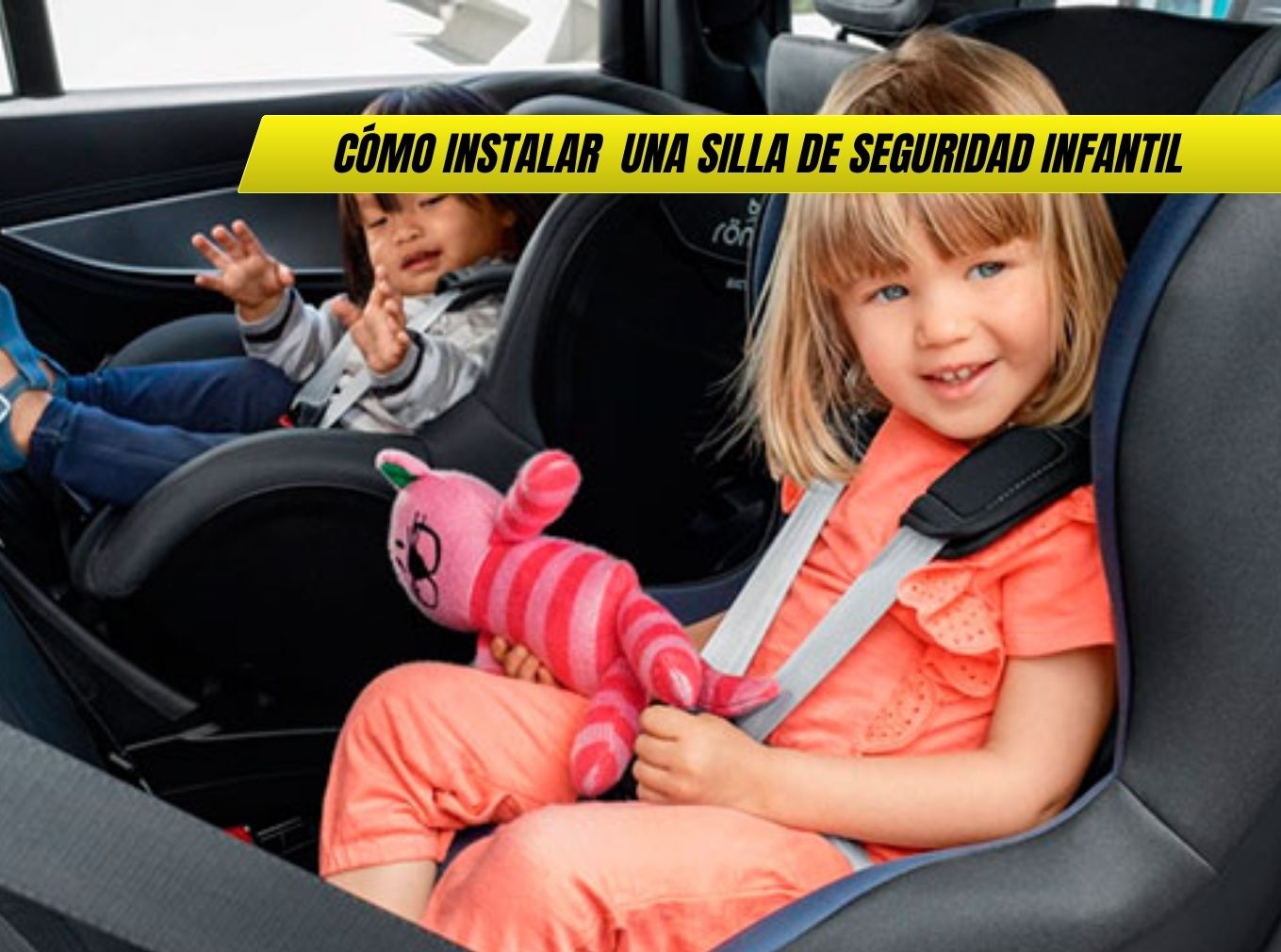 Cómo Instalar Correctamente una Silla de Seguridad Infantil: Guía Completa 2025 - Autoronda